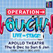 Operation Ouch! Live On Stage, Apollo Theatre Book Operation Ouch! Live On Stage Tickets