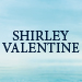 Book Shirley Valentine Tickets