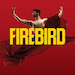 Book Firebird Tickets