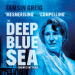 Book The Deep Blue Sea Tickets