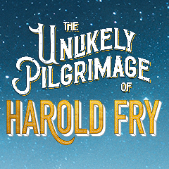 Book The Unlikely Pilgrimage Of Harold Fry Tickets
