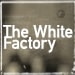 Book The White Factory Tickets