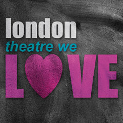 London Theatre we LOVE