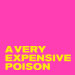 Read More - First Look Friday - A Very Expensive Poison