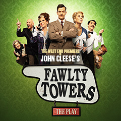 Book Fawlty Towers - The Play Tickets