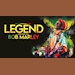 Book Legend: The Music of Bob Marley Tickets