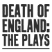 Book Death Of England: Closing Time Tickets
