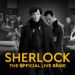 Book Sherlock: The Official Live Game Tickets