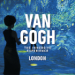 Book Van Gogh: The Immersive Experience Tickets