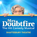 Book Mrs. Doubtfire - The Musical Tickets