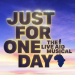 Book Just For One Day - The Live Aid Musical Tickets