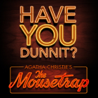 The Mousetrap