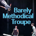 Book Barely Methodical Troupe, Kin Tickets