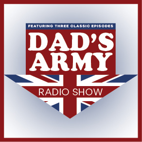 Dad's Army Radio Show