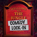 Book The Jungle Comedy Lock-in Tickets