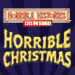 Horrible Christmas, Alexandra Palace Book Horrible Christmas Tickets