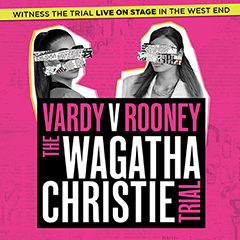Book Vardy v Rooney: The Wagatha Christie Trial Tickets
