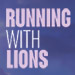 Book Running With Lions Tickets