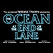 Book The Ocean At The End Of The Lane Tickets
