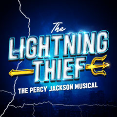 Book The Lightning Thief: The Percy Jackson Musical Tickets