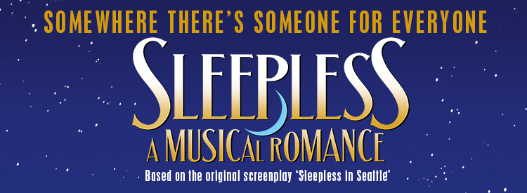 Sleepless: A Musical Romance
